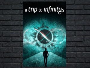 -A Trip to Infinity (2022)-<br>The Original Movie