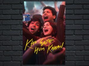 -Kho Gaye Hum Kahan (2023)-<br>The Original Movie