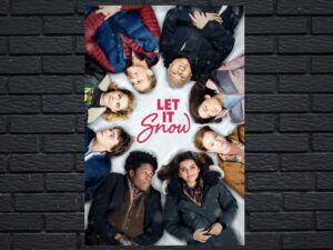 -Let It Snow (2019)-<br>The Original Movie