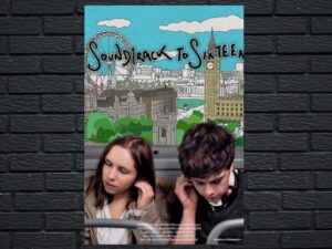 -Soundtrack to Sixteen (2020)-<br>The Original Movie