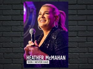 -Heather McMahan: Son I Never Had (2023)-<br>The Original Movie