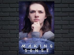 -Making Sense (2021)-<br>The Original Movie