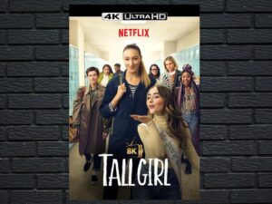-Tall Girl (2019)-<br>The Original Movie