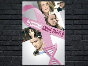 -Decoding Annie Parker (2014)-<br>The Original Movie