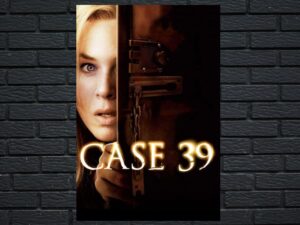 -Case 39 (2009)-<br>The Original Movie