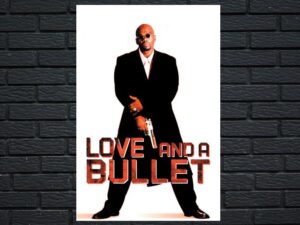 -Love and a Bullet (2002)-<br>The Original Movie