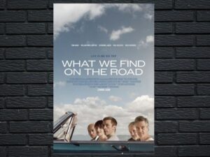 -What We Find on the Road (2024)-<br>The Original Movie