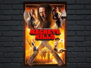 -Machete Kills (2013)-<br>The Original Movie