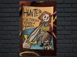 -Hunter the Monster Hunter Hunter (2021)-<br>The Original Movie