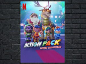 -The Action Pack Saves Christmas (2022)-<br>The Original Movie