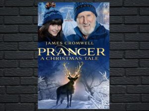-Prancer: A Christmas Tale (2022)-<br>The Original Movie