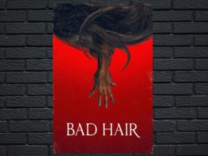 -Bad Hair (2021)-<br>The Original Movie