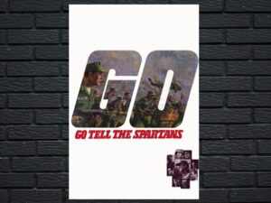 -Go Tell the Spartans (1978)-<br>The Original Movie