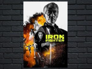 -Iron Fighter (2023)-<br>The Original Movie