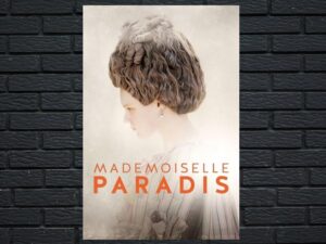-Mademoiselle Paradis (2017)-<br>The Original Movie