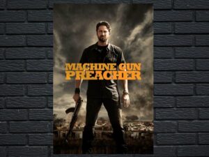 -Machine Gun Preacher (2011)-<br>The Original Movie