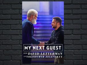 -My Next Guest with David Letterman and Volodymyr Zelenskyy (2022)-<br>The Original Movie