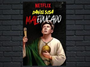 -Daniel Sosa: Maleducado (2019)-<br>The Original Movie