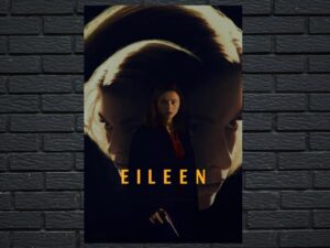 -Eileen (2023)-<br>The Original Movie
