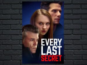 -Every Last Secret (2022)-<br>The Original Movie
