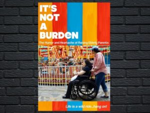-It's Not A Burden (2021)-<br>The Original Movie