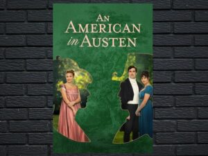 -An American in Austen (2024)-<br>The Original Movie