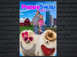 -Puppy Swap: Love Unleashed (2019)-<br>The Original Movie