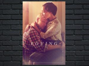 -Loving (2016)-<br>The Original Movie