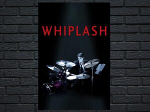 -EN-39. Whiplash (2014)-<br>The Original Movie