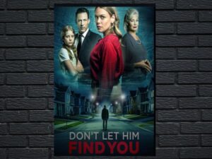 -Don't Let Him Find You (2024)-<br>The Original Movie