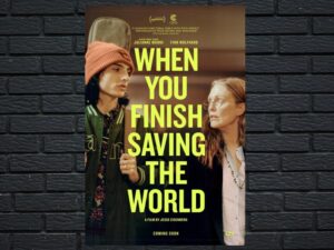 -When You Finish Saving The World (2022)-<br>The Original Movie