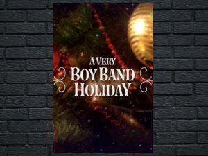 -A Very Boy Band Holiday (2021)-<br>The Original Movie