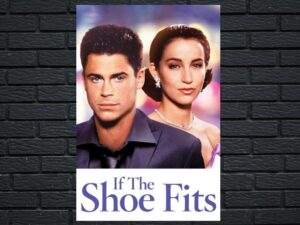 -If the Shoe Fits (1990)-<br>The Original Movie