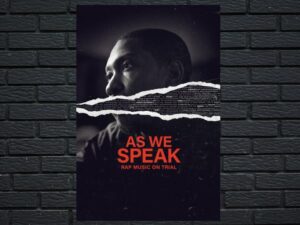 -As We Speak: Rap Music on Trial (2024)-<br>The Original Movie