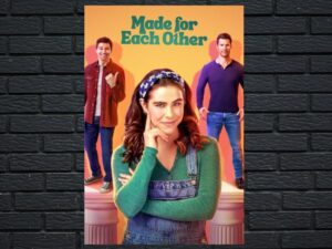 -Made for Each Other (2023)-<br>The Original Movie