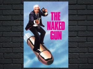 -The Naked Gun: From the Files of Police Squad! (1988)-<br>The Original Movie