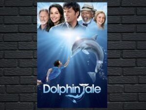 -Dolphin Tale (2011)-<br>The Original Movie