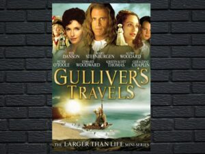 -Gulliver's Travels PT1 (1996)-<br>The Original Movie