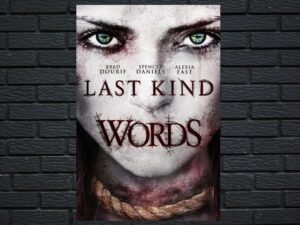 -Last Kind Words (2012)-<br>The Original Movie