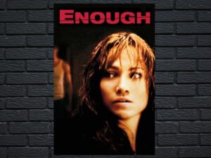 -Enough (2002)-<br>The Original Movie
