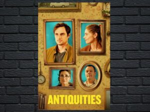 -Antiquities (2019)-<br>The Original Movie