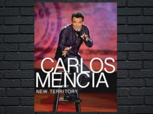 -Carlos Mencia New Territory (2011)-<br>The Original Movie