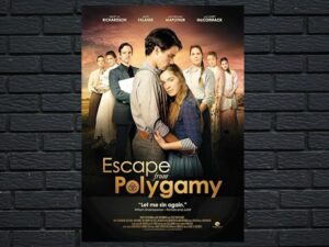 -Escape from Polygamy (2013)-<br>The Original Movie