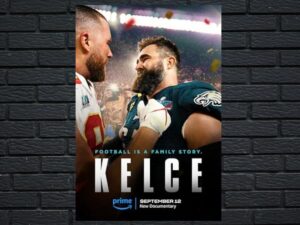 -Kelce (2023)-<br>The Original Movie