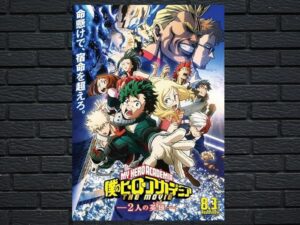 -My Hero Academia Two Heroes (2018)-<br>The Original Movie
