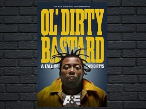 -Ol Dirty Bastard A Tale Of Two Dirtys (2024)-<br>The Original Movie