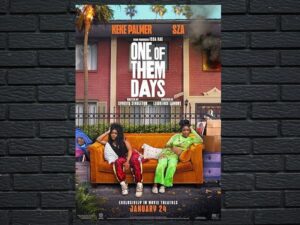 -One of Them Days (2025)-<br>The Original Movie