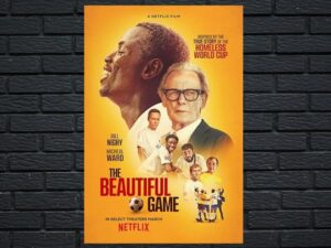 -The Beautiful Game (2024)-<br>The Original Movie