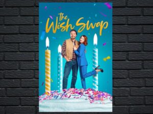 -The Wish Swap (2025)-<br>The Original Movie