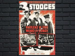 -Violent Is The Word For Curly (1938)-<br>The Original Movie